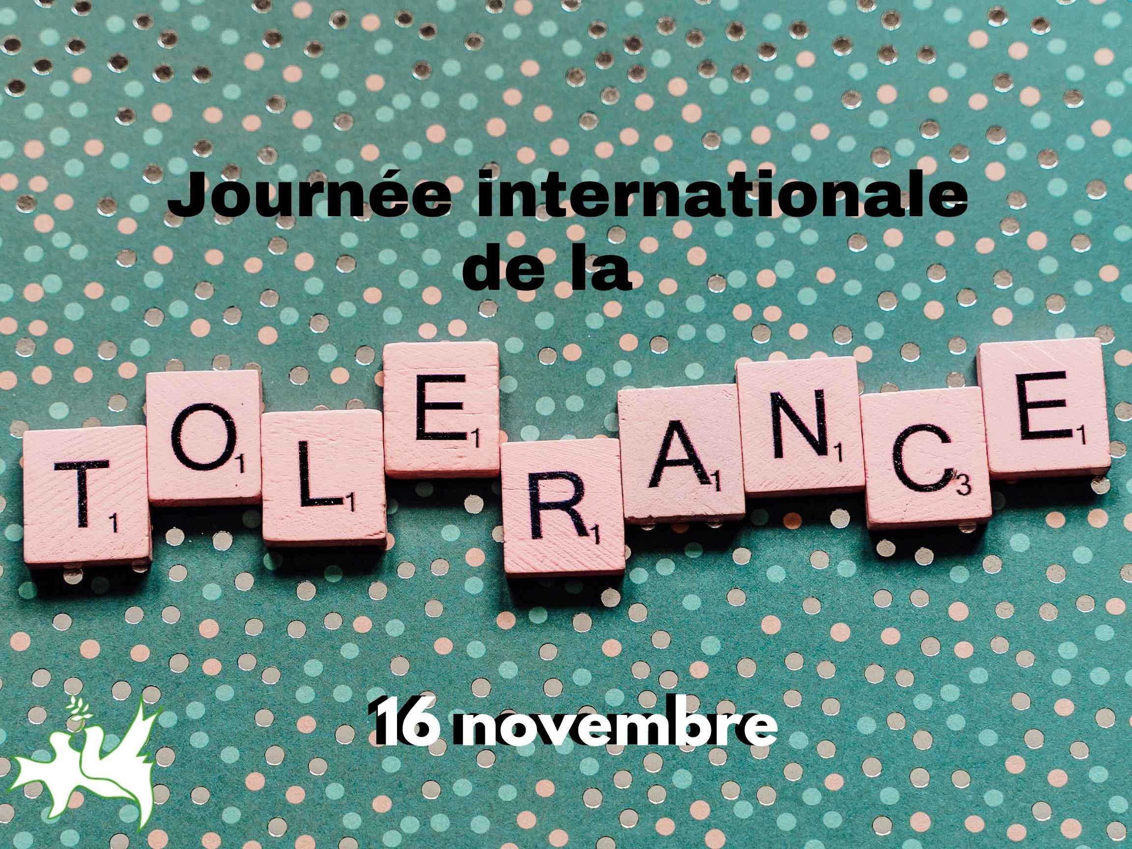 Que cette Journée mondiale de la tol